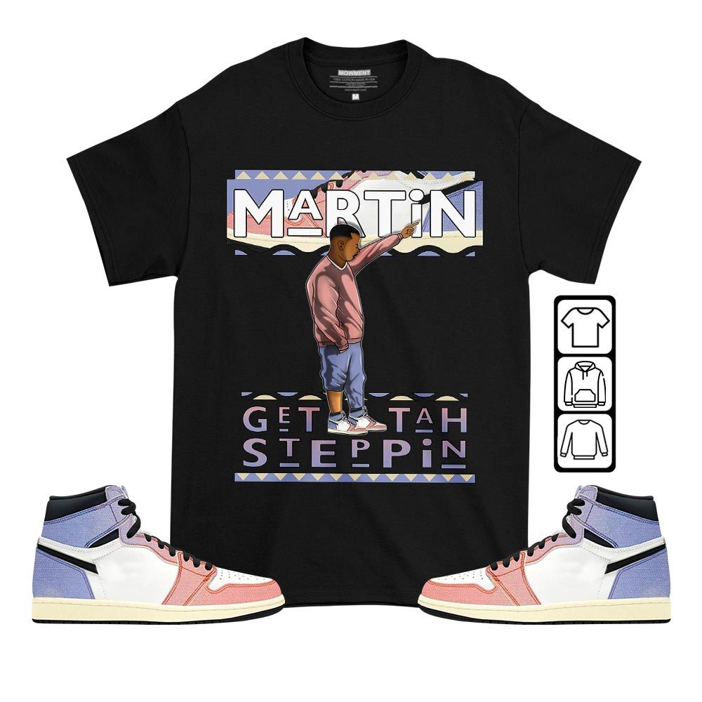 Martin Tv Got Em Sneaker Shirt Match Retro Skyline 1s, Jordan 1 High OG Skyline MKO T-Shirt