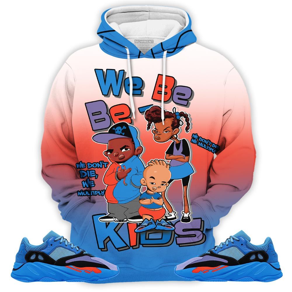 Melanin 80S Baby Sneaker Shirt Match Boost 700 Hi-Res Blue, Yeezy 700 V1 Hi-Res Blue Hoodie Sweatshirt Tee All Over Print MKO Shirt Melanin 80S Baby Sneaker Shirt Match Boost 700 Hi-Res Blue, Yeezy 700 V1 Hi-Res Blue Hoodie Sweatshirt Tee All Over Print MKO Shirt