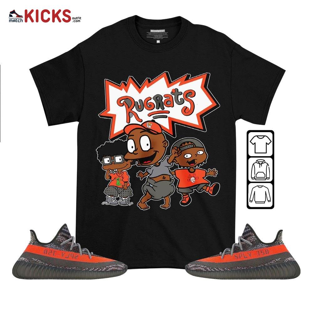 Melanin Rugrats Kid Sneaker Shirt Match Boots 350 V2 Dark Beluga, Yeezy 350 V2 Carbon Beluga MKO T-Shirt