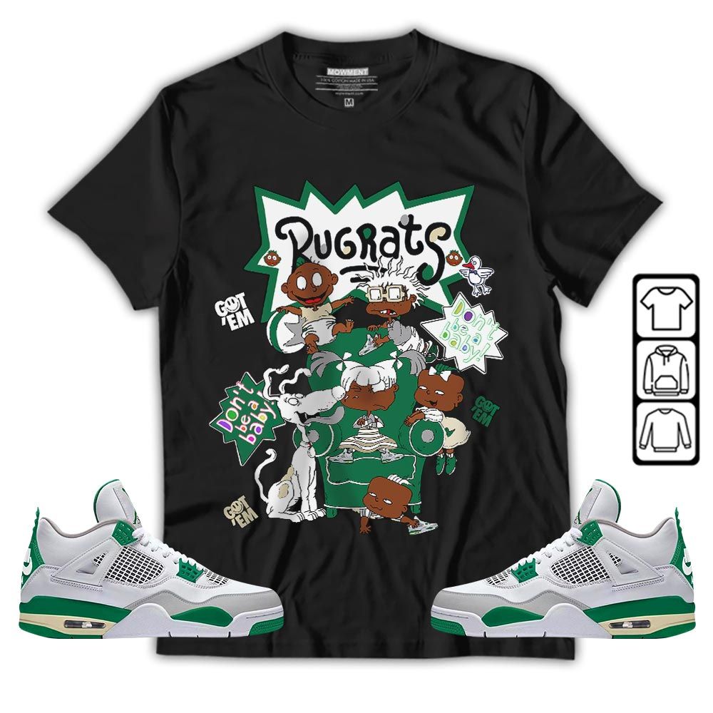Melanin Rugrats Kids 90s Got Em 2D Sneaker Shirt Match Retro Pine Green 4s, Jordan 4 Pine Green MKO T-Shirt Melanin Rugrats Kids 90s Got Em 2D Sneaker Shirt Match Retro Pine Green 4s, Jordan 4 Pine Green MKO T-Shirt