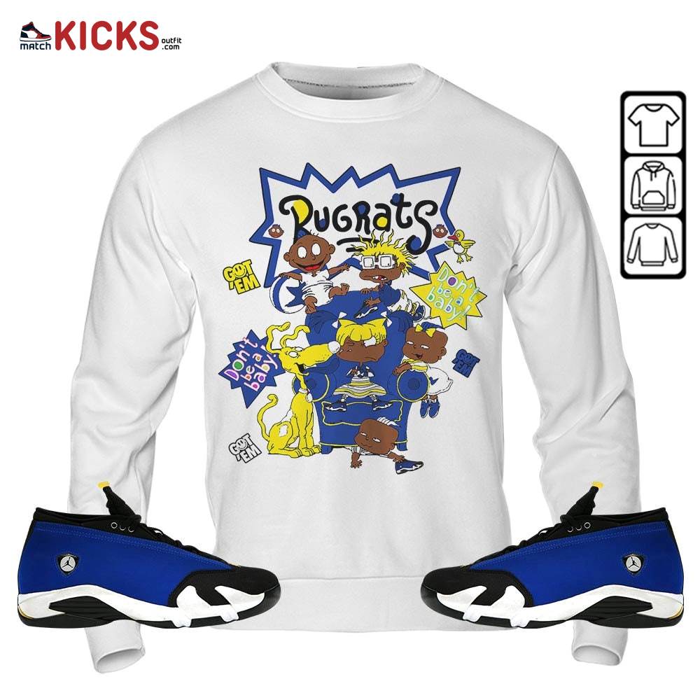 Melanin Rugrats Kids 90’s Sneaker Shirt Match 2023 Blue Laney 14s, Jordan 14 Laney MKO Sweatshirt