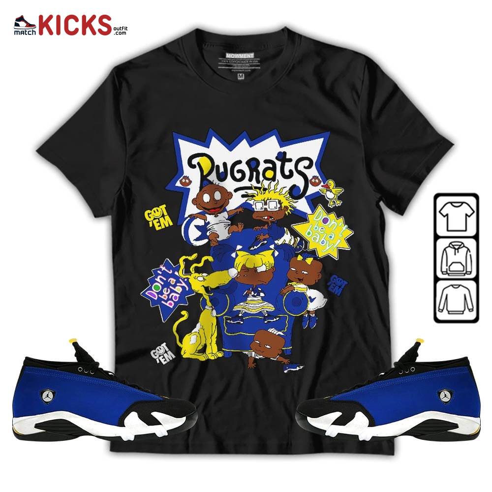 Melanin Rugrats Kids 90’s Sneaker Shirt Match 2023 Blue Laney 14s, Jordan 14 Laney MKO T-Shirt Melanin Rugrats Kids 90’s Sneaker Shirt Match 2023 Blue Laney 14s, Jordan 14 Laney MKO T-Shirt