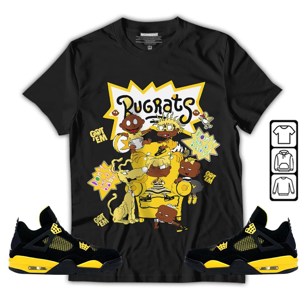 Melanin Rugrats Kids 90s Sneaker Shirt Match 2023 Thunder 4s, Jordan Retro 4 Thunder MKO Sweatshirt Melanin Rugrats Kids 90s Sneaker Shirt Match 2023 Thunder 4s, Jordan Retro 4 Thunder MKO Sweatshirt