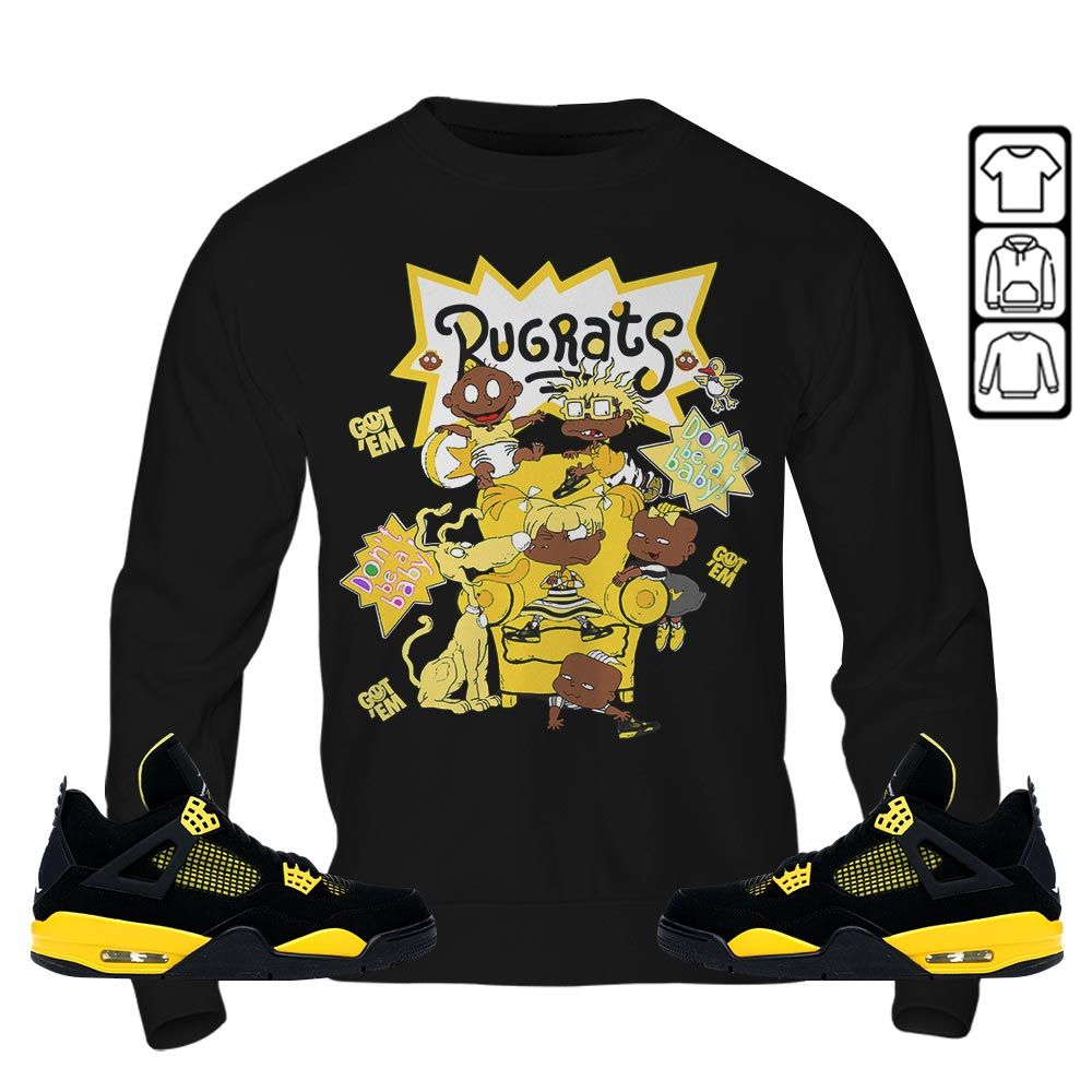 Melanin Rugrats Kids 90s Sneaker Shirt Match 2023 Thunder 4s, Jordan Retro 4 Thunder MKO Sweatshirt Melanin Rugrats Kids 90s Sneaker Shirt Match 2023 Thunder 4s, Jordan Retro 4 Thunder MKO Sweatshirt