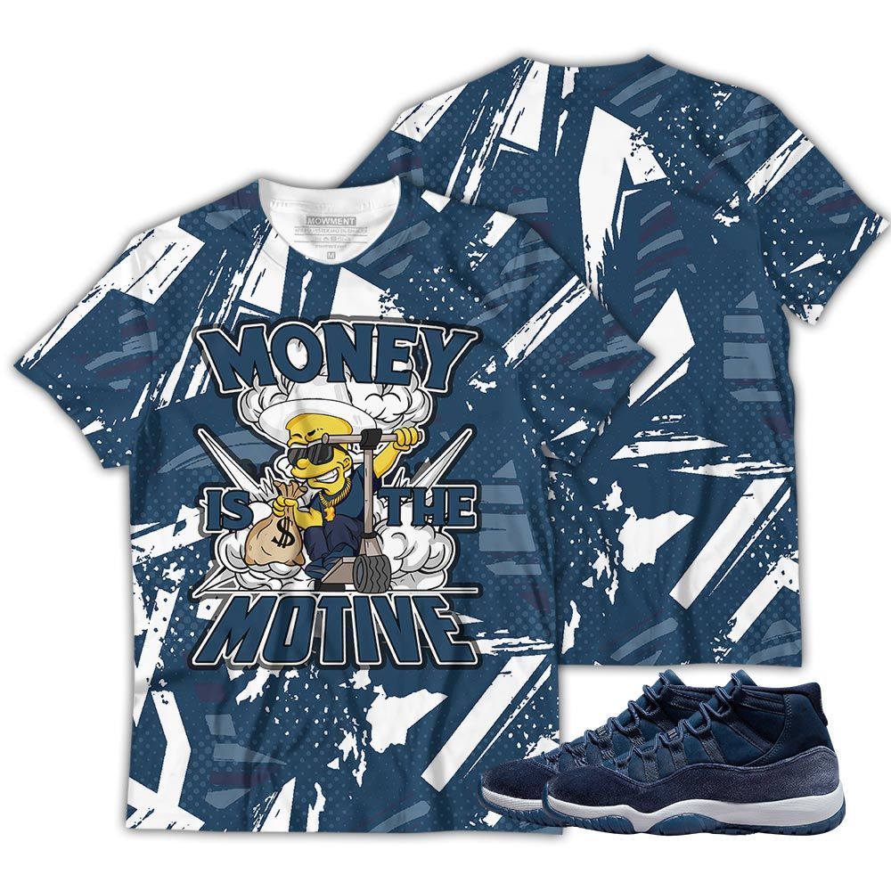 Money Is The Motive Sneaker Shirt Match Midnight Navy 11S, Jordan 11 Retro Midnight Navy Hoodie Sweatshirt Tee All Over Print MKO Shirt Money Is The Motive Sneaker Shirt Match Midnight Navy 11S, Jordan 11 Retro Midnight Navy Hoodie Sweatshirt Tee All Over Print MKO Shirt