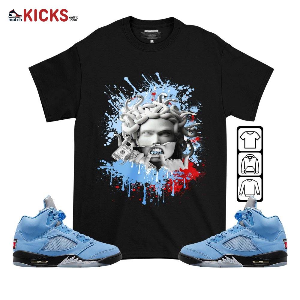 Money Talk Got Em Sneaker Shirt Match Retro University Blue 5s, Jordan 5 University Blue MKO T-Shirt Money Talk Got Em Sneaker Shirt Match Retro University Blue 5s, Jordan 5 University Blue MKO T-Shirt