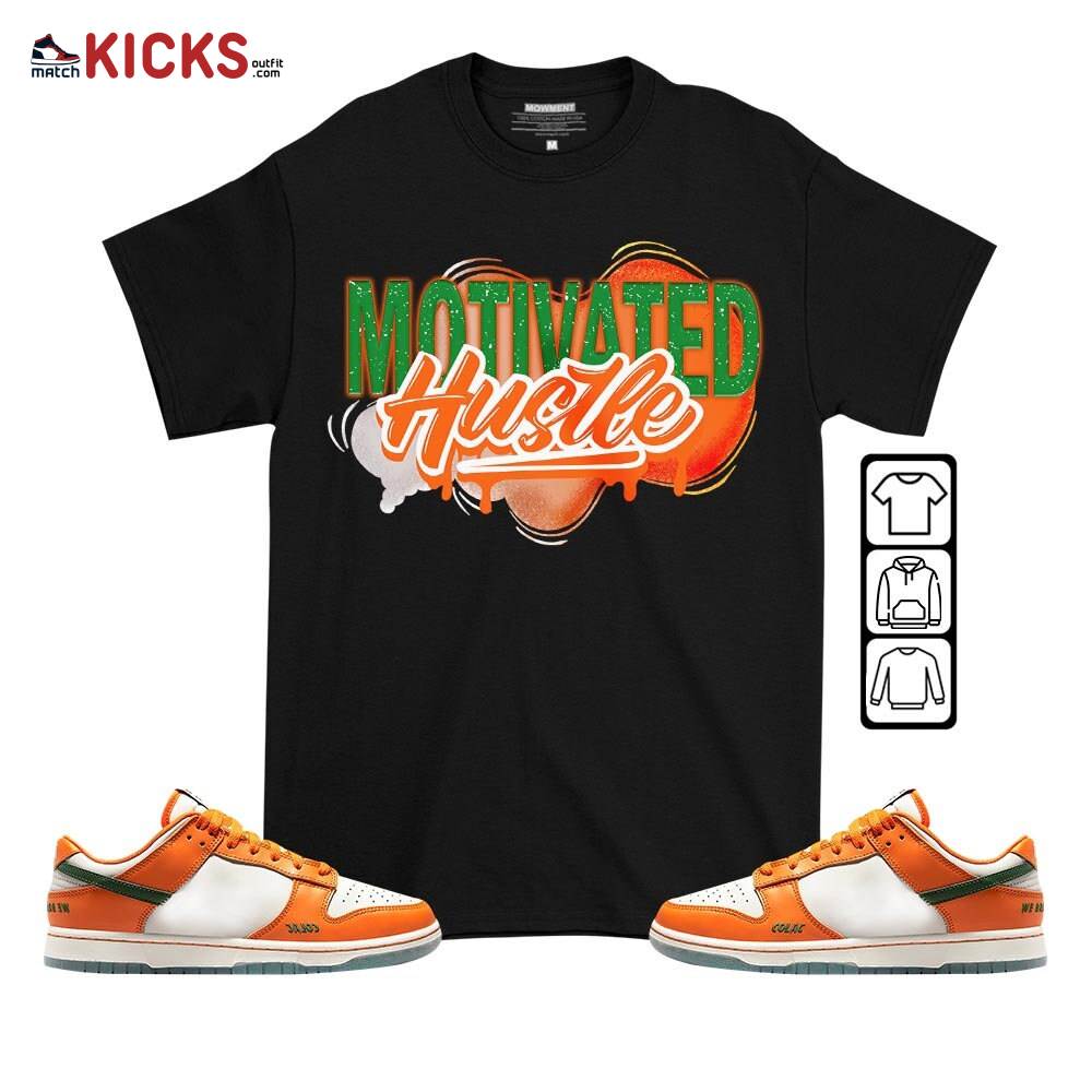 Motivatd Hustle 90s Sneaker Shirt Match Florida A and M University, Dunk Low Florida A and M University MKO T-Shirt