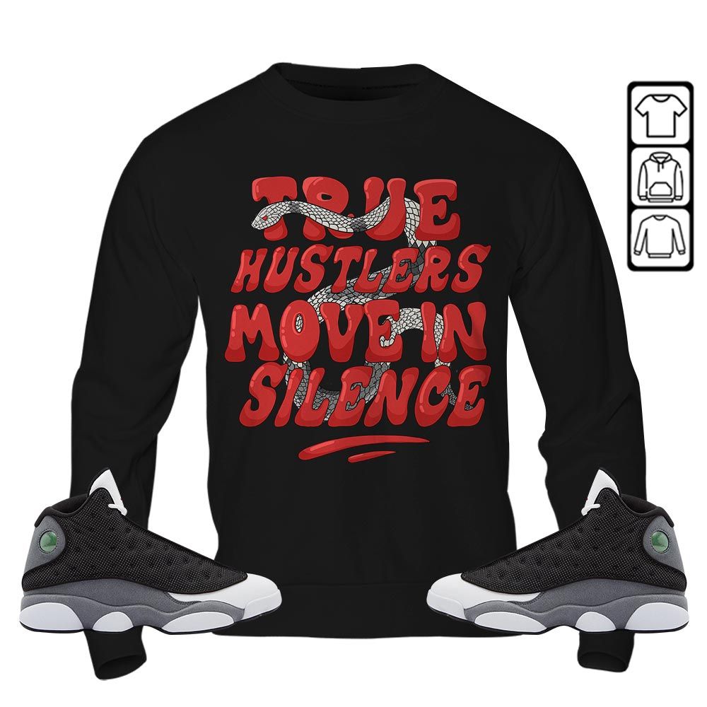Move In Silence Sneaker Shirt Match Black Flint 13s, Jordan Retro 13 Black Flint MKO T-Shirt Move In Silence Sneaker Shirt Match Black Flint 13s, Jordan Retro 13 Black Flint MKO T-Shirt