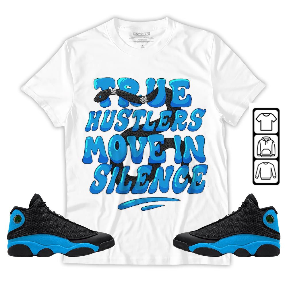 Move In Silence Sneaker Shirt Match Black University Blue 13s, Jordan 13 Black University Blue 2022 MKO T-Shirt Move In Silence Sneaker Shirt Match Black University Blue 13s, Jordan 13 Black University Blue 2022 MKO T-Shirt