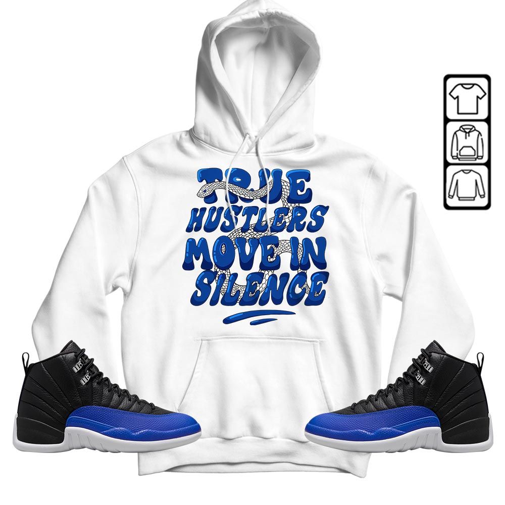 Move In Silence Sneaker Shirt Match Hyper Royal 12s, Jordan 12 Hyper Royal MKO T-Shirt
