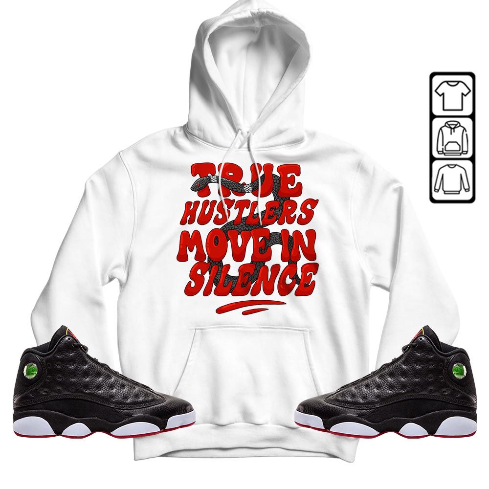 Move In Silence Sneaker Shirt Match Retro Playoffs 13s, Jordan 13 Playoffs MKO T-Shirt