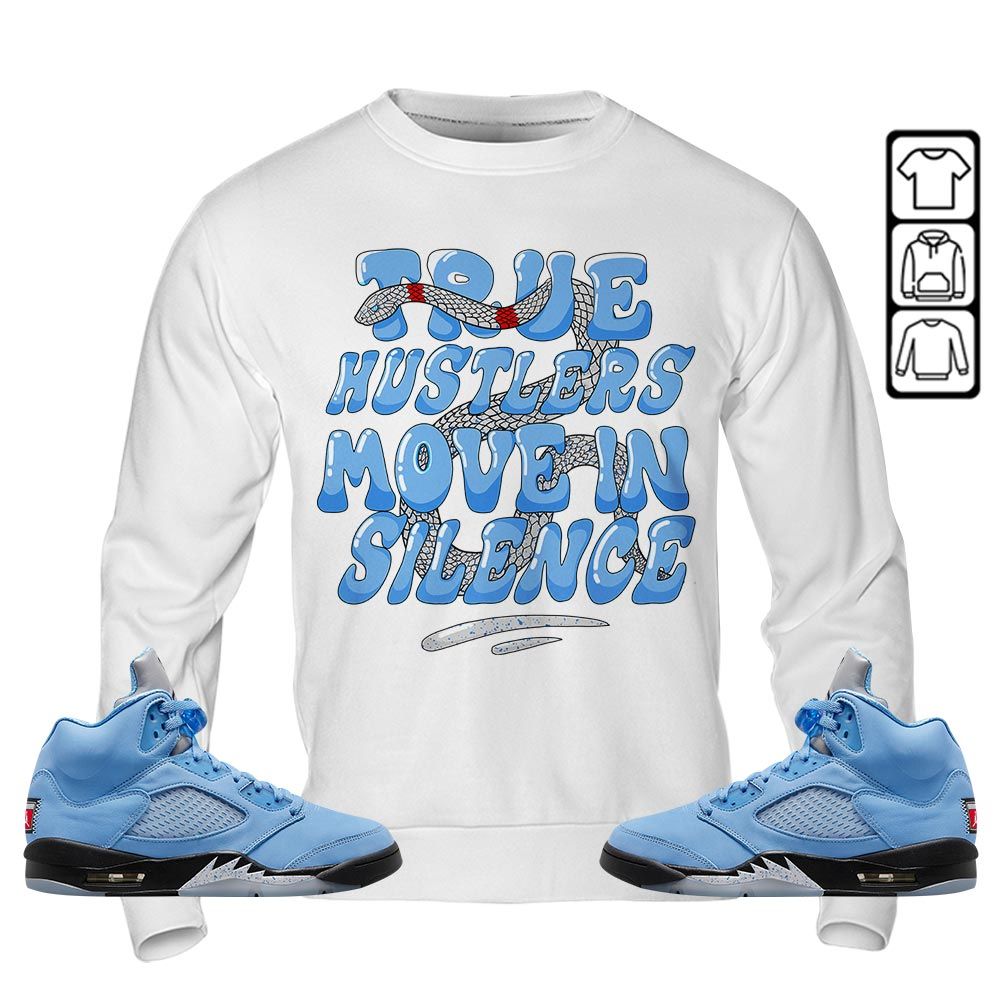 Move In Silence Sneaker Shirt Match Retro University Blue 5s, Jordan 5 University Blue MKO T-Shirt Move In Silence Sneaker Shirt Match Retro University Blue 5s, Jordan 5 University Blue MKO T-Shirt