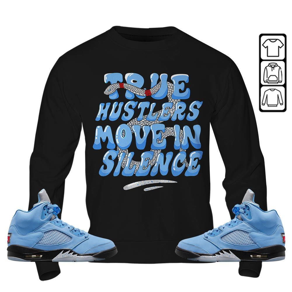 Move In Silence Sneaker Shirt Match Retro University Blue 5s, Jordan 5 University Blue MKO T-Shirt Move In Silence Sneaker Shirt Match Retro University Blue 5s, Jordan 5 University Blue MKO T-Shirt