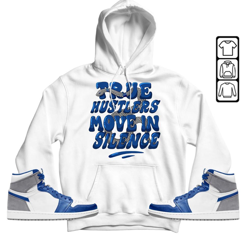 Move In Silence Sneaker Shirt Match True Blue 1s, Jordan 1 High OG True Blue MKO T-Shirt