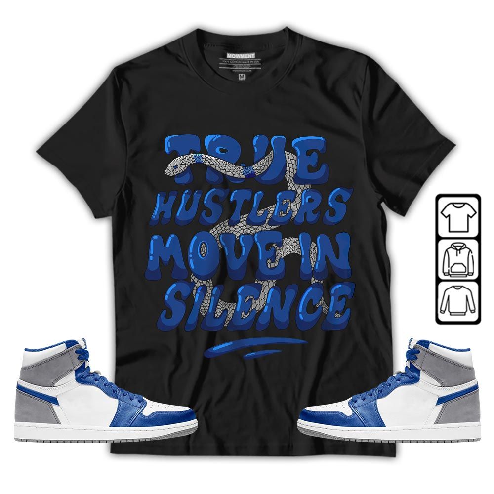 Move In Silence Sneaker Shirt Match True Blue 1s, Jordan 1 High OG True Blue MKO T-Shirt Move In Silence Sneaker Shirt Match True Blue 1s, Jordan 1 High OG True Blue MKO T-Shirt
