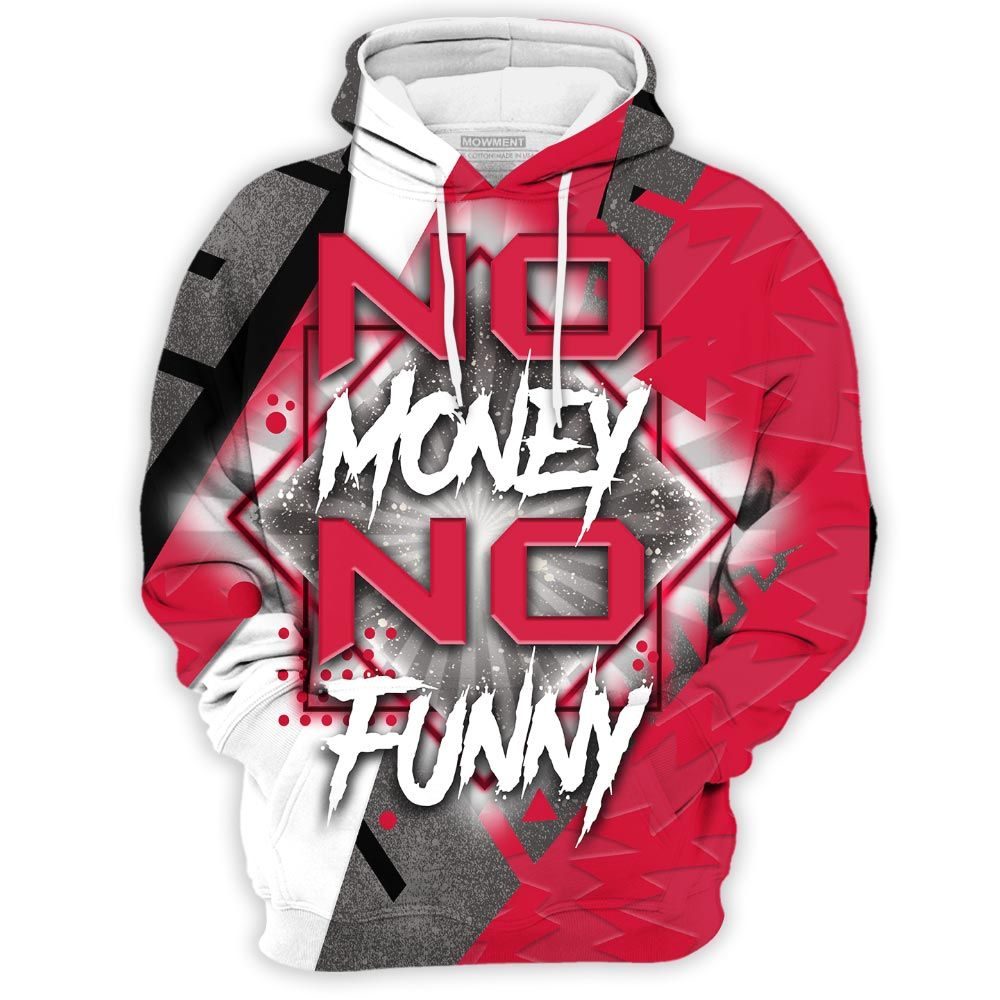 No Money No Funny Sneaker Shirt Match High Og Chicago 1S, Jordan 1 Lost Found Chicago Hoodie Sweatshirt Tee All Over Print MKO Shirt No Money No Funny Sneaker Shirt Match High Og Chicago 1S, Jordan 1 Lost Found Chicago Hoodie Sweatshirt Tee All Over Print MKO Shirt