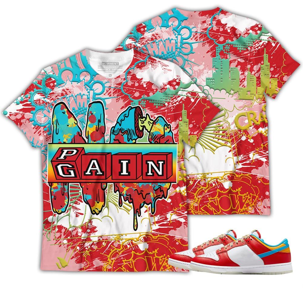 No Pain No Gain Yup Sneaker Shirt Match Fruity Pebbles Shoes, Dunk Low Fruity Pebbles Hoodie Sweatshirt Tee All Over Print MKO Shirt No Pain No Gain Yup Sneaker Shirt Match Fruity Pebbles Shoes, Dunk Low Fruity Pebbles Hoodie Sweatshirt Tee All Over Print MKO Shirt