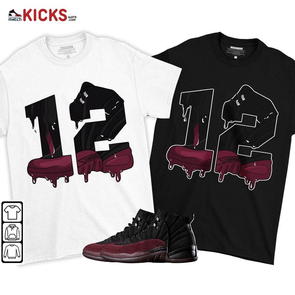 Number 12 Sneaker Shirt Match Burgundy Crush 12s, Jordan 12 A Ma Maniere MKO T-Shirt Number 12 Sneaker Shirt Match Burgundy Crush 12s, Jordan 12 A Ma Maniere MKO T-Shirt