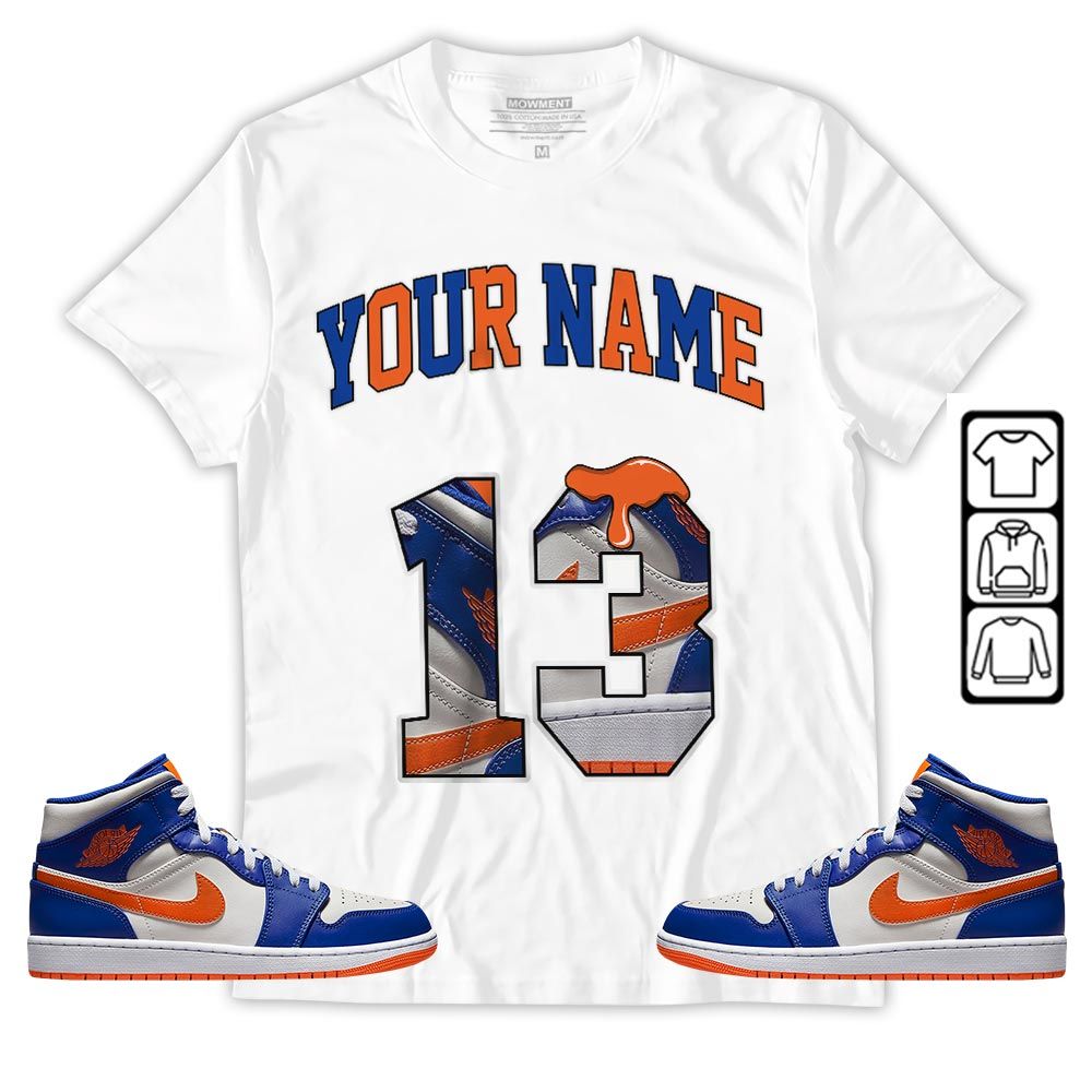 Number 13 Sneaker Shirt Match Mid Knicks 1s, Jordan 1 Mid Knicks MKO T-Shirt Number 13 Sneaker Shirt Match Mid Knicks 1s, Jordan 1 Mid Knicks MKO T-Shirt