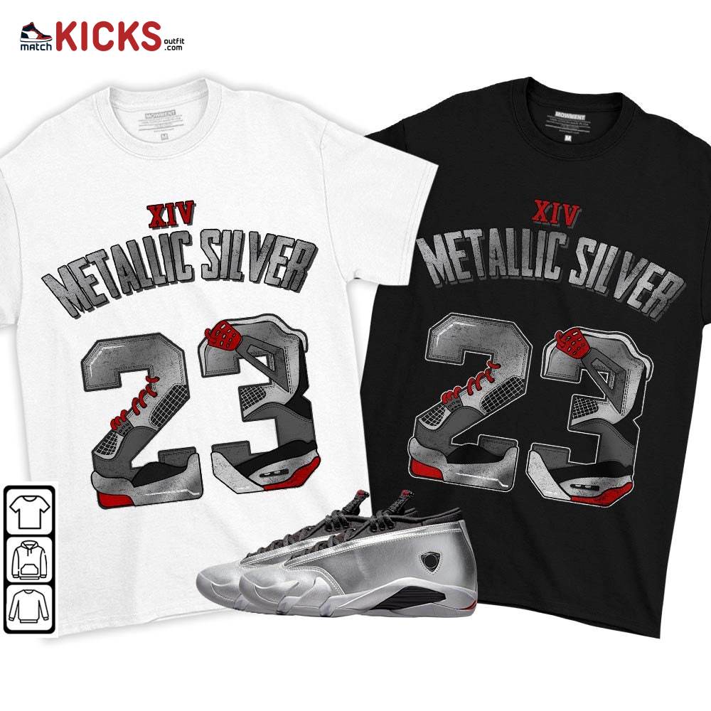 Number 23 Dirty Sneaker Shirt Match 14 Low Metallic Silver, Jordan 14 Metallic Silver MKO T-Shirt