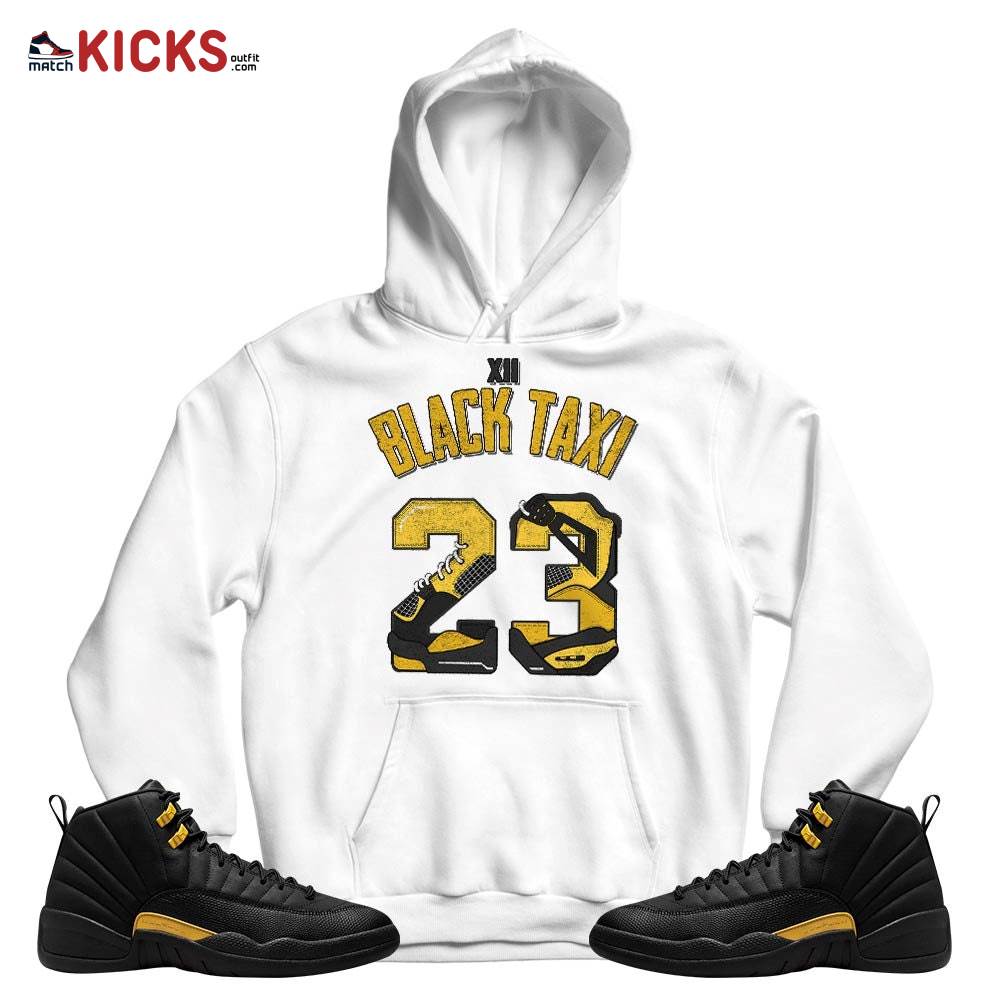 Number 23 Dirty Sneaker Shirt Match Black Taxi 12s, Jordan 12 Retro Black Taxi MKO T-Shirt Number 23 Dirty Sneaker Shirt Match Black Taxi 12s, Jordan 12 Retro Black Taxi MKO T-Shirt
