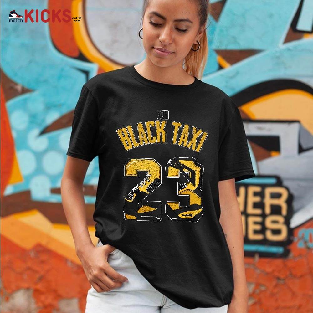Number 23 Dirty Sneaker Shirt Match Black Taxi 12s, Jordan 12 Retro Black Taxi MKO T-Shirt Number 23 Dirty Sneaker Shirt Match Black Taxi 12s, Jordan 12 Retro Black Taxi MKO T-Shirt