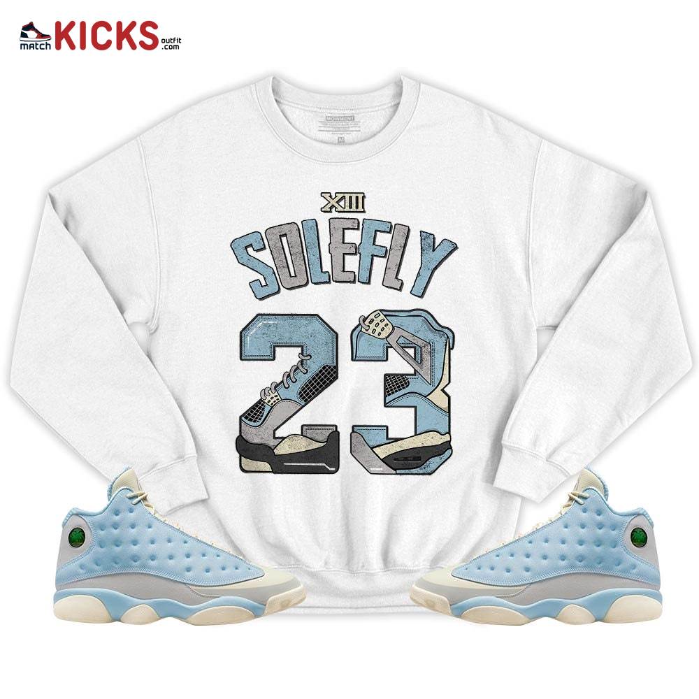 Number 23 Dirty Sneaker Shirt Match SoleFly 13s, Jordan 13 Retro SoleFly MKO T-Shirt Number 23 Dirty Sneaker Shirt Match SoleFly 13s, Jordan 13 Retro SoleFly MKO T-Shirt
