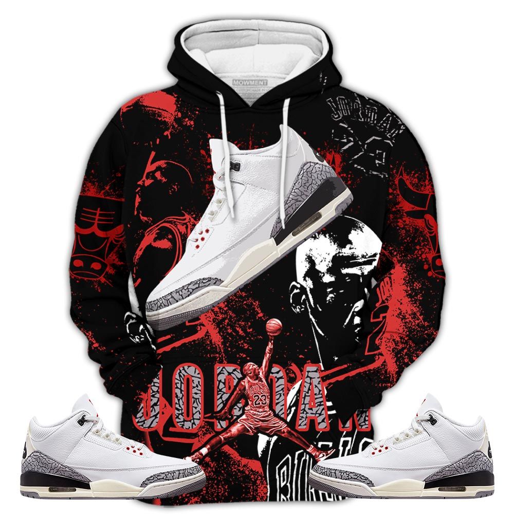 Number 23 Drip Shoes Kicks Goat Sneaker Shirt Match White Cement 3S, Jordan Retro 3 White Cement Hoodie Sweatshirt Tee All Over Print MKO Shirt