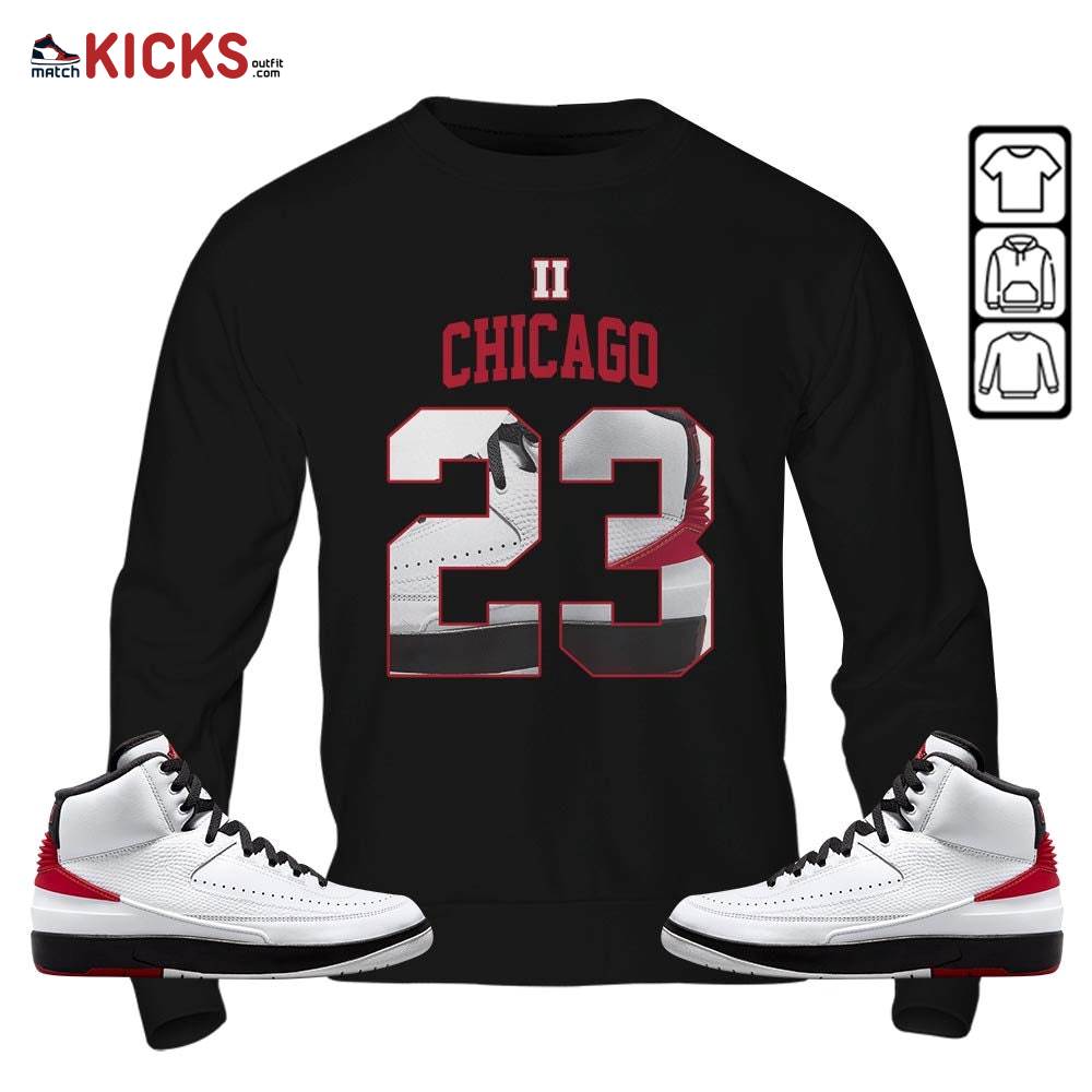 Number 23 Goat Shoes Sneaker Shirt Match 2 Chicago Varsity Red, Jordan Retro 2 Chicago MKO Sweatshirt Number 23 Goat Shoes Sneaker Shirt Match 2 Chicago Varsity Red, Jordan Retro 2 Chicago MKO Sweatshirt
