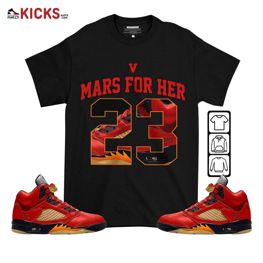 Number 23 Goat Shoes Sneaker Shirt Match 5 Dunk On Mars, Jordan 5 Mars For Her MKO T-Shirt
