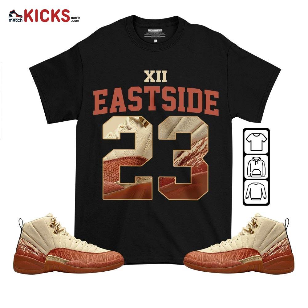 Number 23 Goat Shoes Sneaker Shirt Match Eastside Golf 12s, Jordan 12 Retro Eastside Golf MKO T-Shirt Number 23 Goat Shoes Sneaker Shirt Match Eastside Golf 12s, Jordan 12 Retro Eastside Golf MKO T-Shirt