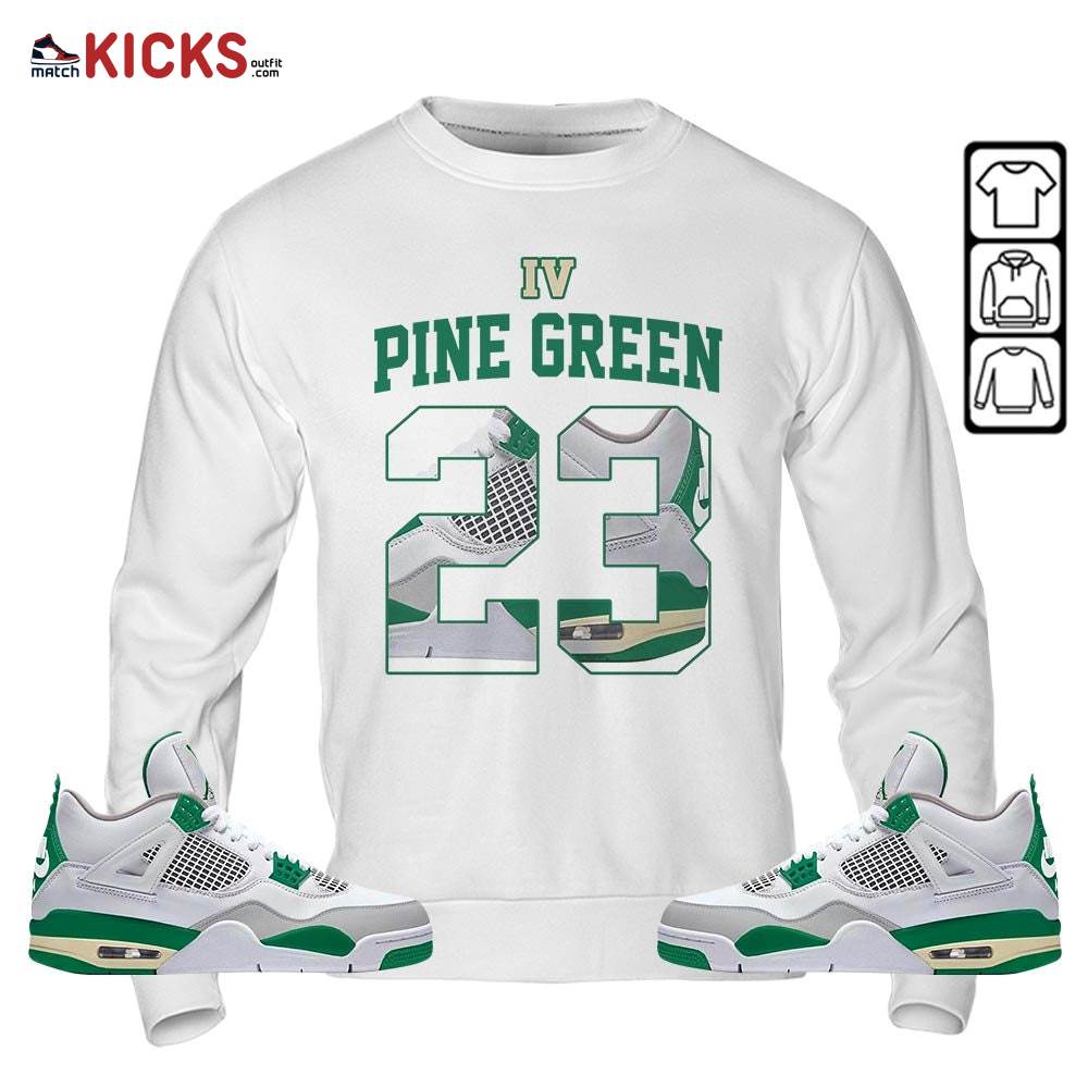 Number 23 Goat Shoes Sneaker Shirt Match Retro Pine Green 4s, Jordan 4 Pine Green MKO T-Shirt Number 23 Goat Shoes Sneaker Shirt Match Retro Pine Green 4s, Jordan 4 Pine Green MKO T-Shirt