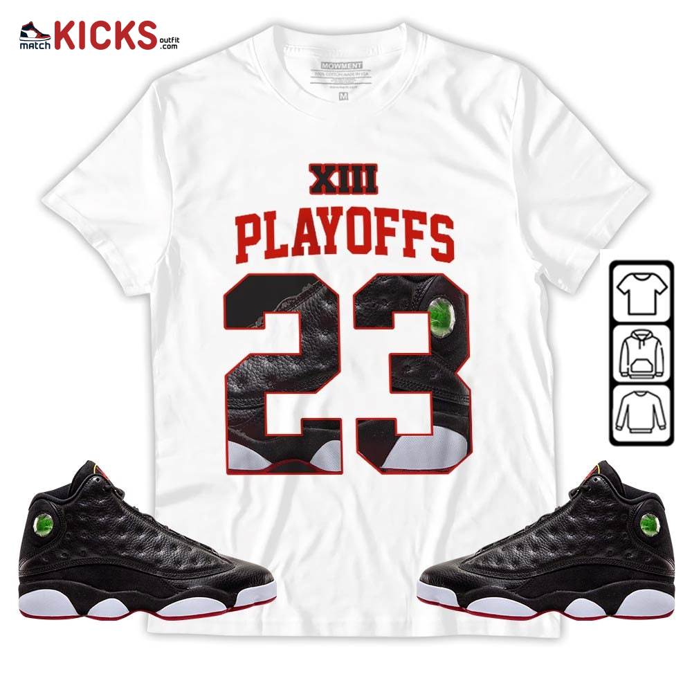 Number 23 Goat Shoes Sneaker Shirt Match Retro Playoffs 13s, Jordan 13 Playoffs MKO Hoodie