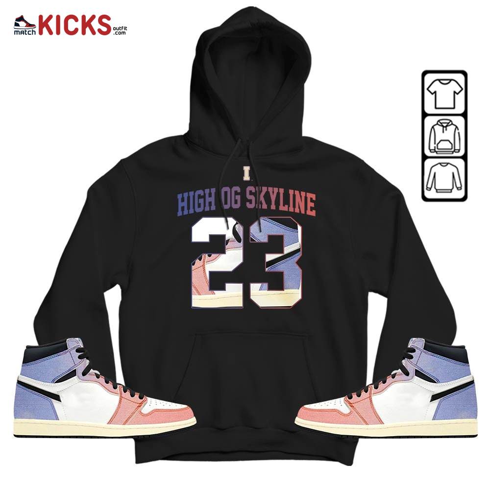 Number 23 Goat Shoes Sneaker Shirt Match Retro Skyline 1s, Jordan 1 High OG Skyline MKO Hoodie Number 23 Goat Shoes Sneaker Shirt Match Retro Skyline 1s, Jordan 1 High OG Skyline MKO Hoodie