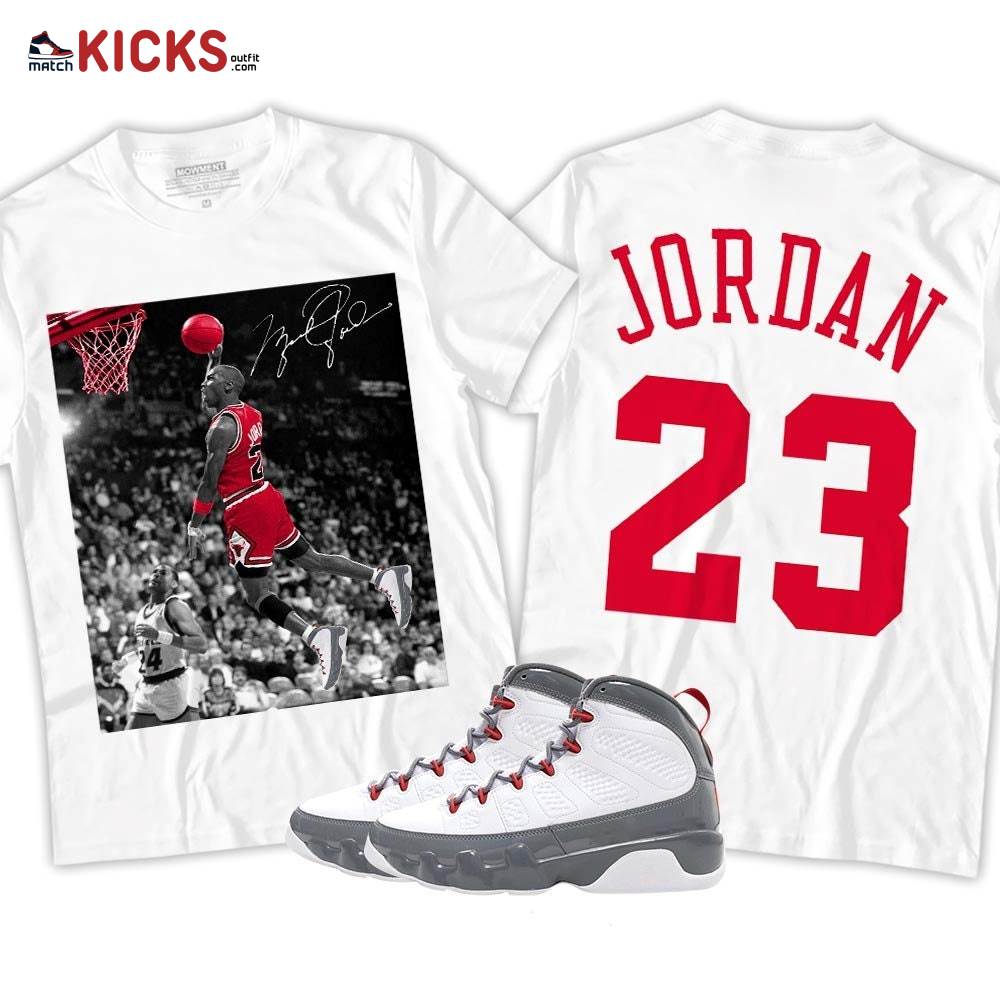 Number 23 Goat Sneaker Shirt Match Grey Fire Red 9s, Jordan 9 Retro Fire Red MKO T-Shirt Number 23 Goat Sneaker Shirt Match Grey Fire Red 9s, Jordan 9 Retro Fire Red MKO T-Shirt