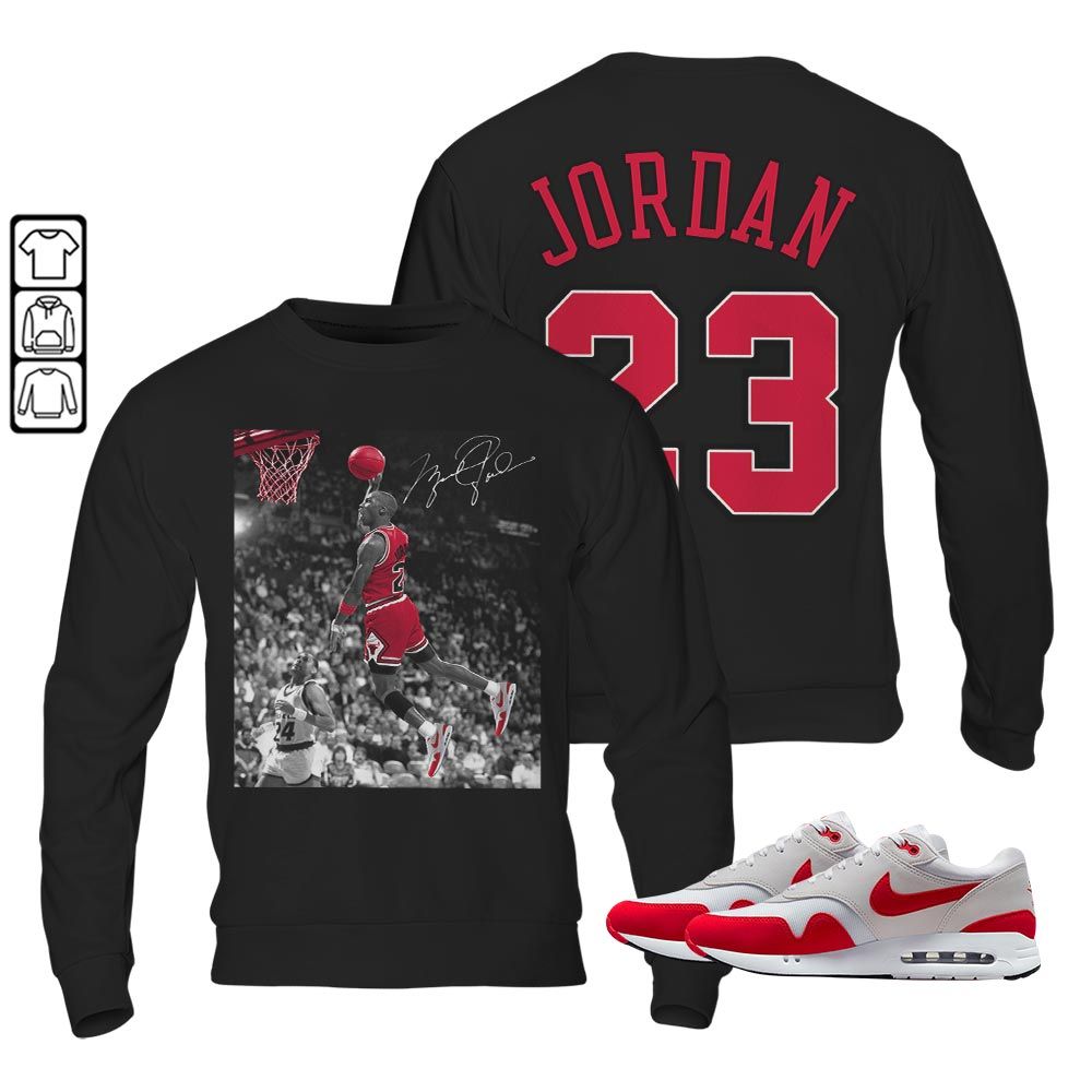 Number 23 Goat Sneaker Shirt Match Max 1 86 University Red, Air Max 1 86 Big Bubble MKO Sweatshirt Number 23 Goat Sneaker Shirt Match Max 1 86 University Red, Air Max 1 86 Big Bubble MKO Sweatshirt