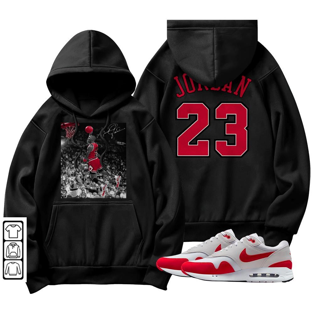 Number 23 Goat Sneaker Shirt Match Max 1 86 University Red, Air Max 1 86 Big Bubble MKO Sweatshirt Number 23 Goat Sneaker Shirt Match Max 1 86 University Red, Air Max 1 86 Big Bubble MKO Sweatshirt
