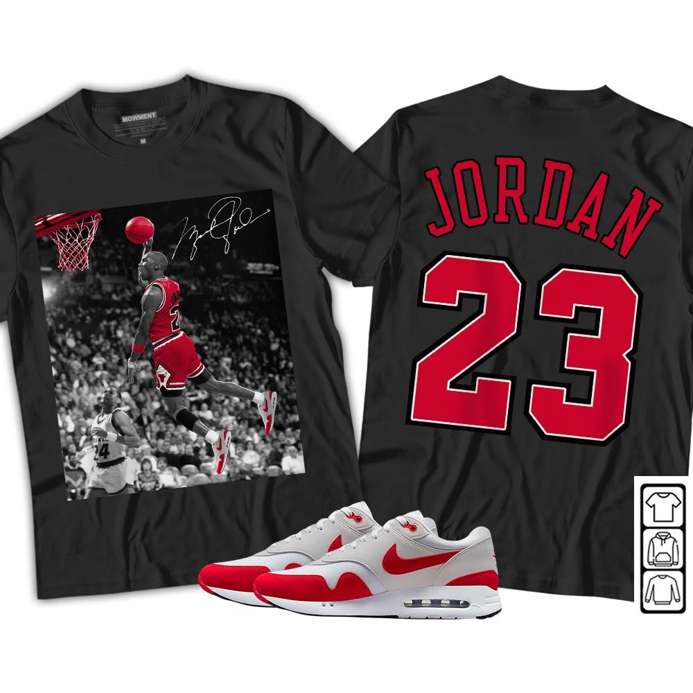 Number 23 Goat Sneaker Shirt Match Max 1 86 University Red, Air Max 1 86 Big Bubble MKO T-Shirt Number 23 Goat Sneaker Shirt Match Max 1 86 University Red, Air Max 1 86 Big Bubble MKO T-Shirt