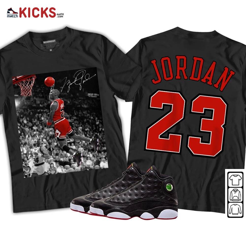 Number 23 Goat Sneaker Shirt Match Retro Playoffs 13s, Jordan 13 Playoffs MKO T-Shirt