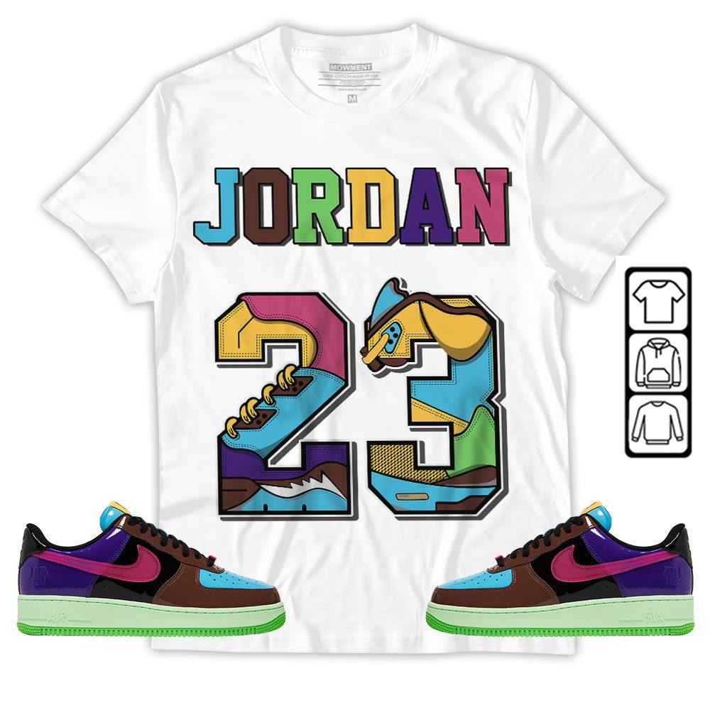 Number 23 JD Sneaker Shirt Match AF 1 Low SP Pink Prime, Air Force 1 Undefeated Pink Prime MKO T-Shirt