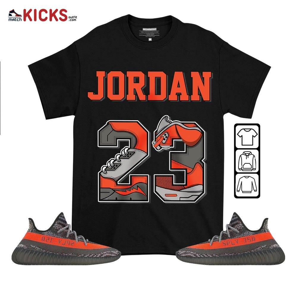 Number 23 JD Sneaker Shirt Match Boots 350 V2 Dark Beluga, Yeezy 350 V2 Carbon Beluga MKO T-Shirt