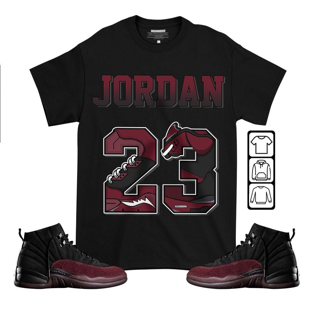 Number 23 JD Sneaker Shirt Match Burgundy Crush 12s, Jordan 12 A Ma Maniere MKO T-Shirt Number 23 JD Sneaker Shirt Match Burgundy Crush 12s, Jordan 12 A Ma Maniere MKO T-Shirt