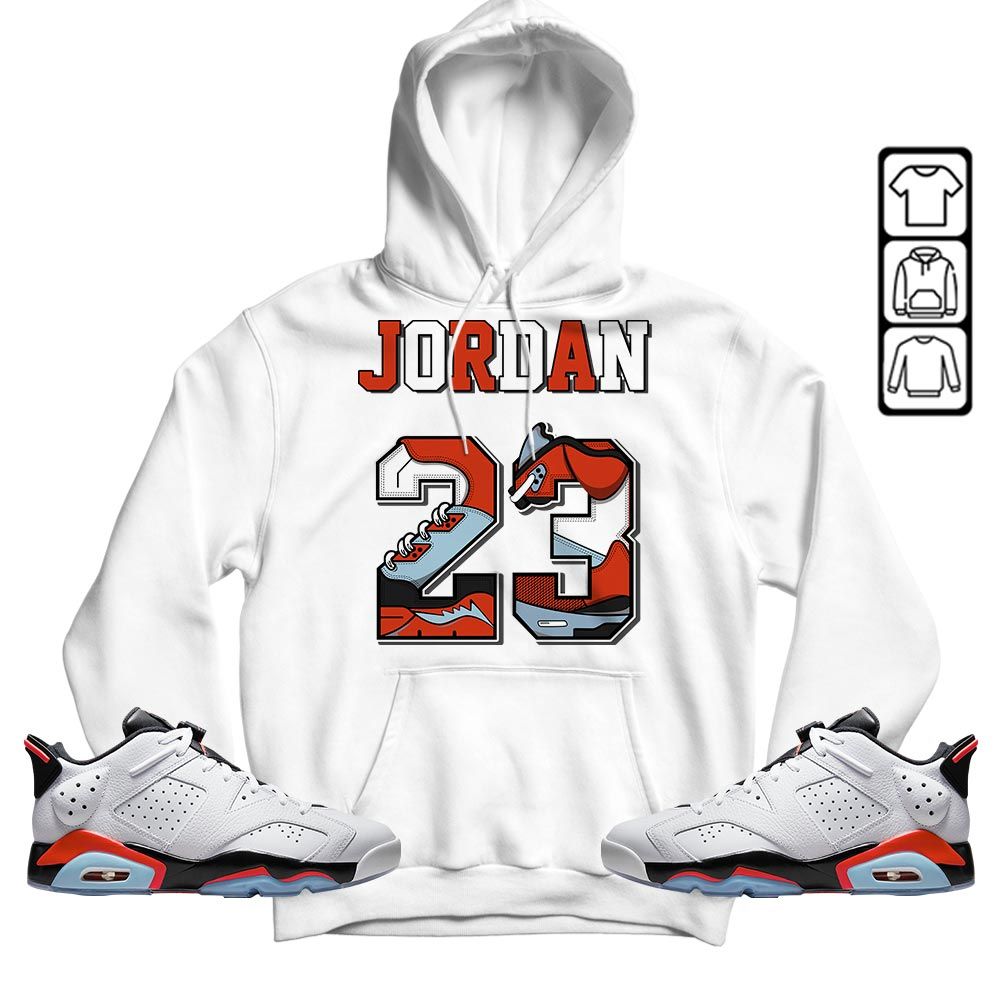 Number 23 JD Sneaker Shirt Match Low Infrared 6s, Jordan 6 Low Infrared MKO T-Shirt