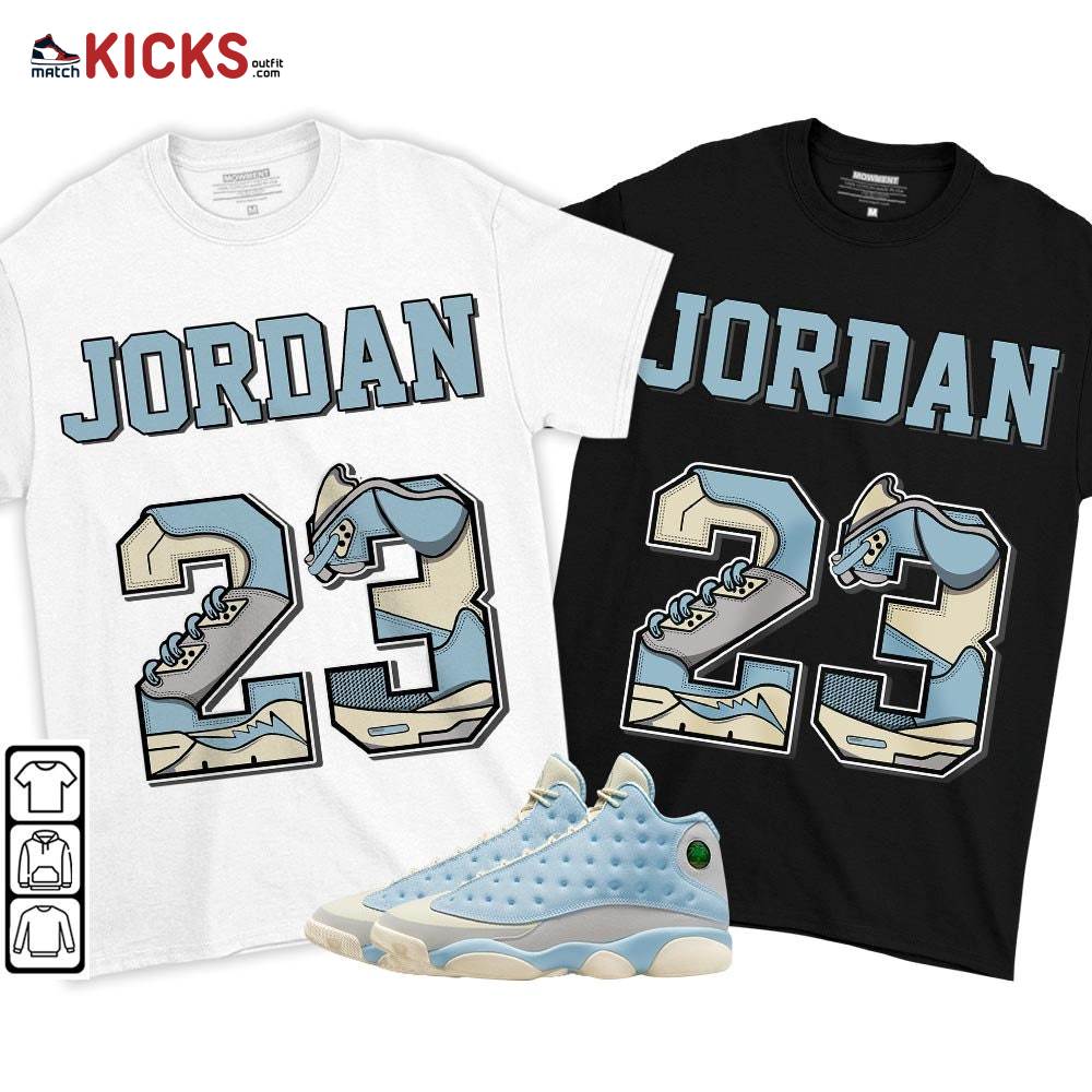 Number 23 JD Sneaker Shirt Match SoleFly 13s, Jordan 13 Retro SoleFly MKO T-Shirt Number 23 JD Sneaker Shirt Match SoleFly 13s, Jordan 13 Retro SoleFly MKO T-Shirt