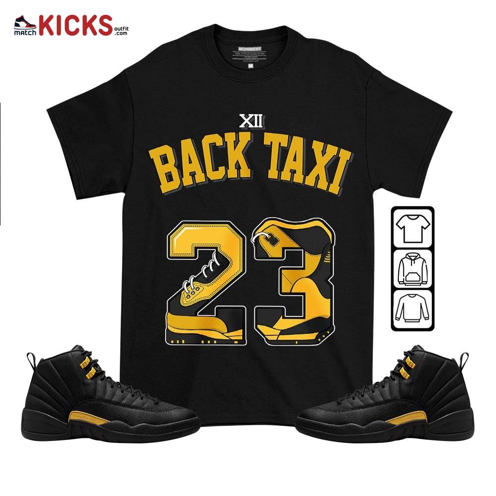 Number 23 Sneaker Shirt Match Black Taxi 12s, Jordan 12 Retro Black Taxi MKO T-Shirt
