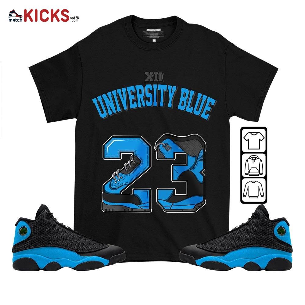 Number 23 Sneaker Shirt Match Black University Blue 13s, Jordan 13 Black University Blue 2022 MKO T-Shirt