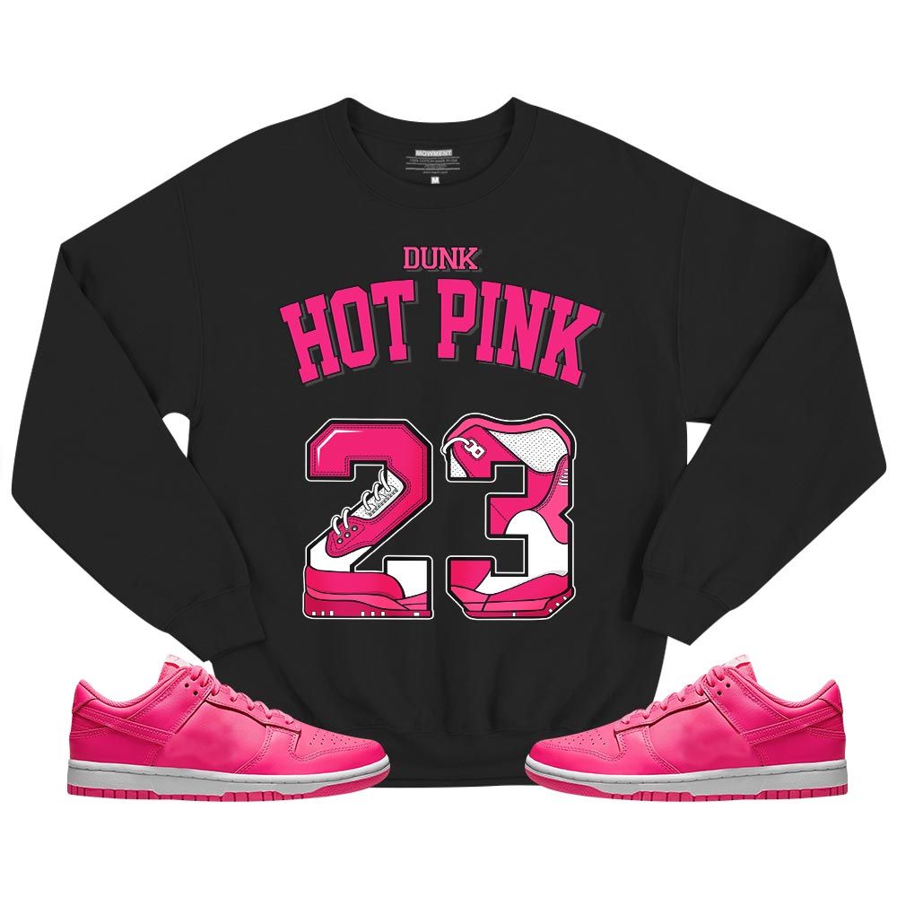 Number 23 Sneaker Shirt Match Dunk Low Hyper Pink, Dunk Low Hot Pink MKO T-Shirt Number 23 Sneaker Shirt Match Dunk Low Hyper Pink, Dunk Low Hot Pink MKO T-Shirt