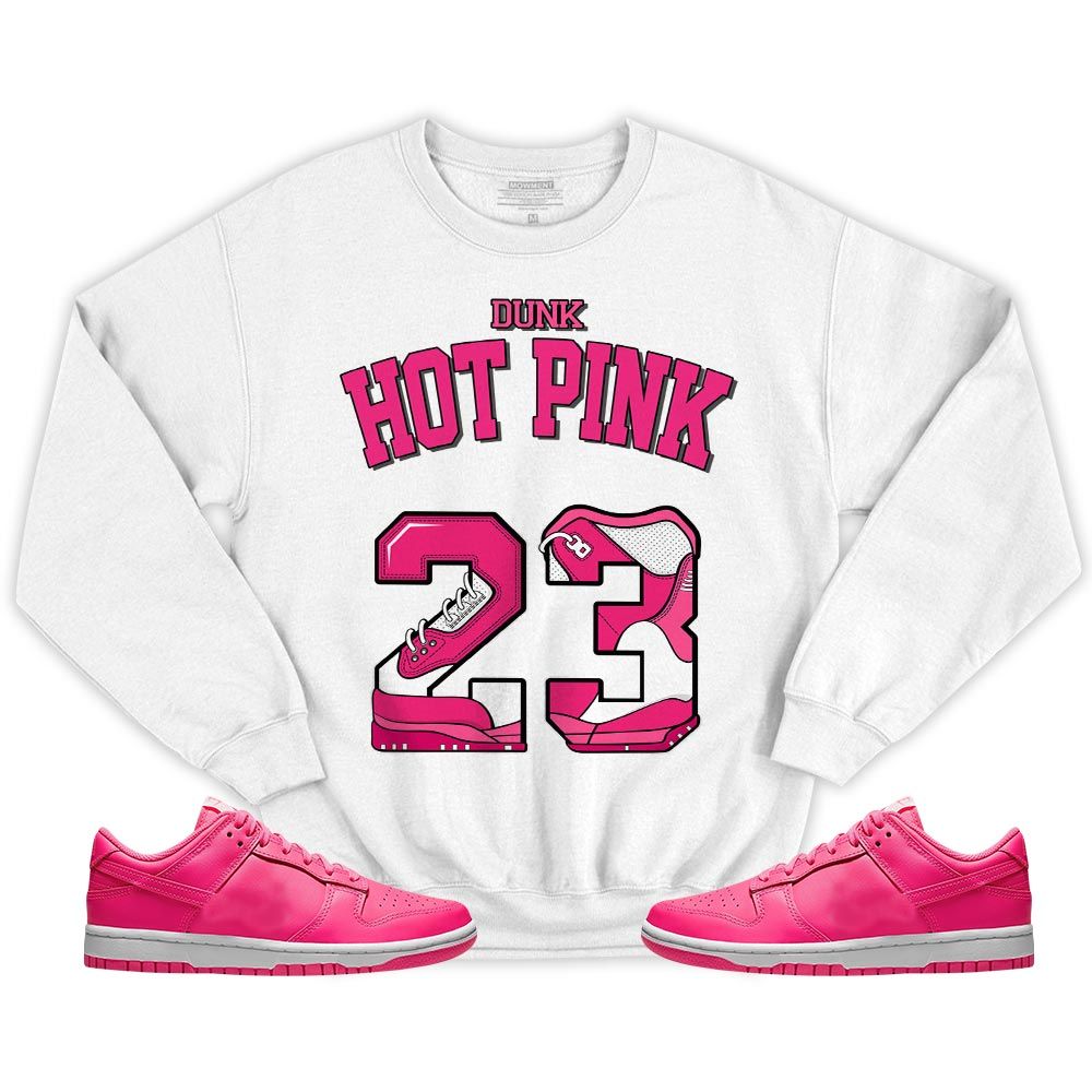 Number 23 Sneaker Shirt Match Dunk Low Hyper Pink, Dunk Low Hot Pink MKO T-Shirt Number 23 Sneaker Shirt Match Dunk Low Hyper Pink, Dunk Low Hot Pink MKO T-Shirt