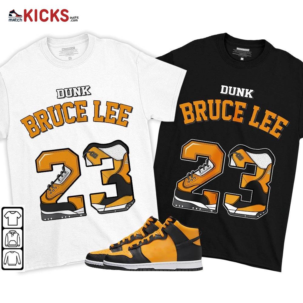 Number 23 Sneaker Shirt Match Dunk Reverse Goldenrod, Dunk High Bruce Lee MKO T-Shirt Number 23 Sneaker Shirt Match Dunk Reverse Goldenrod, Dunk High Bruce Lee MKO T-Shirt