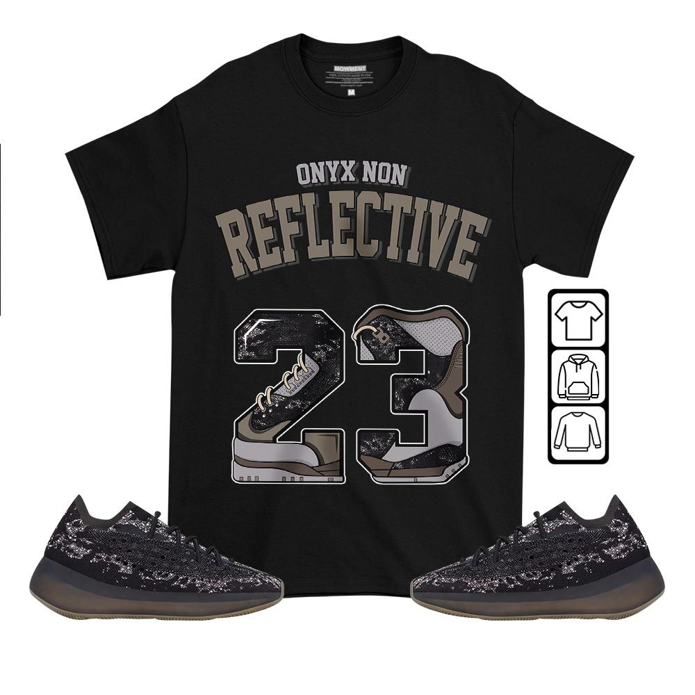 Number 23u Sneaker Shirt Match 380 Onyx Non Reflective, Yeezy Boost 380 Onyx MKO T-Shirt Number 23u Sneaker Shirt Match 380 Onyx Non Reflective, Yeezy Boost 380 Onyx MKO T-Shirt
